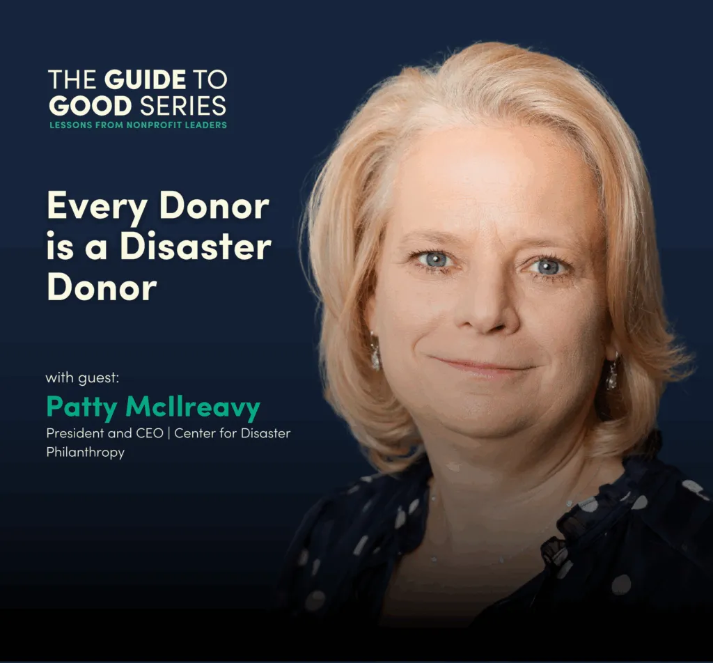 Headshot of Patty McIlreavy with the episode title, Every Donor is a Disaster Donor